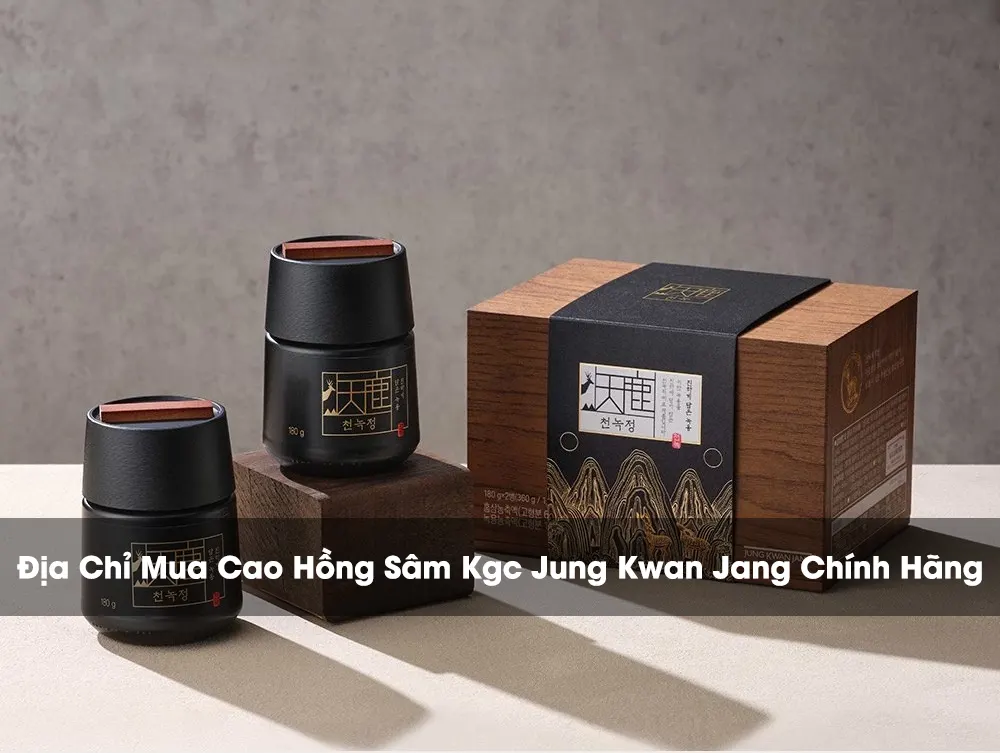 Địa chỉ mua cao hồng sâm KGC Jung Kwan Jang chính hãng